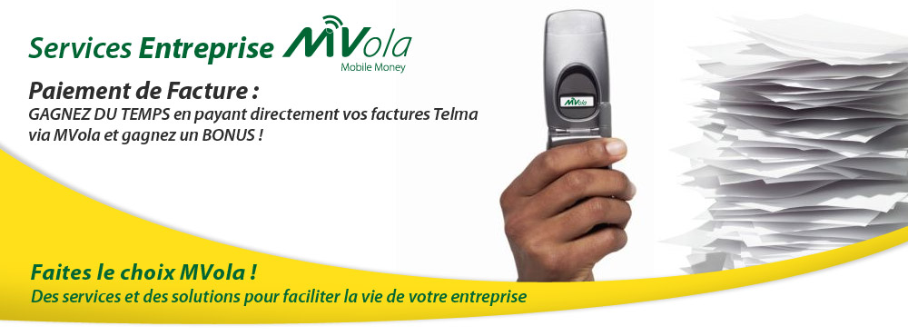 Services Entreprise MVola.Paiement de Facture telma:Gagnez du temps en payant directement vos factures Telma via Mvola et gagnez un bonus