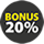 Bonus 20%